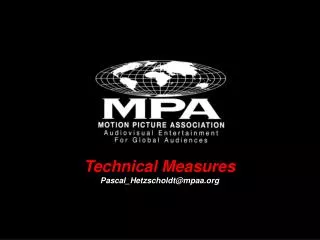 Technical Measures Pascal_Hetzscholdt@mpaa.org