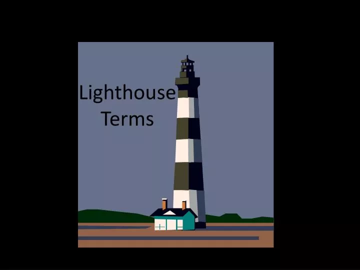 lighthouse terms
