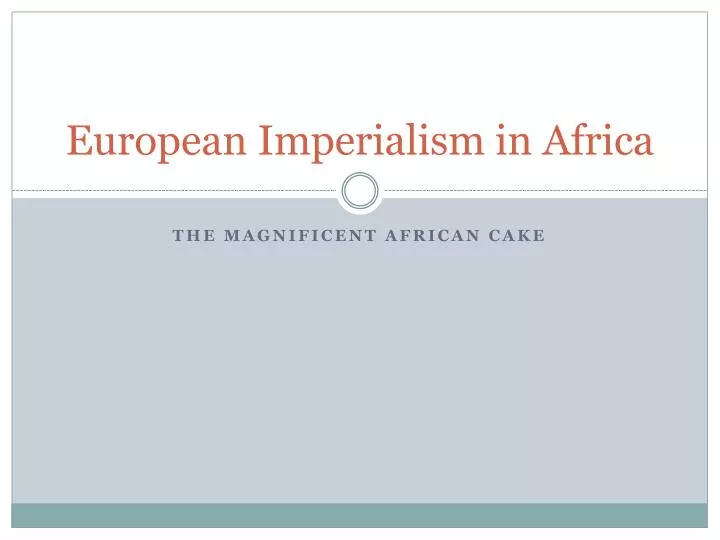 european imperialism in africa