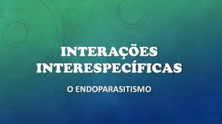 intera es interespec ficas