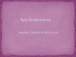 PPT Ancilostomose Ancylostoma Duodenale Necator Americanus PowerPoint Presentation ID