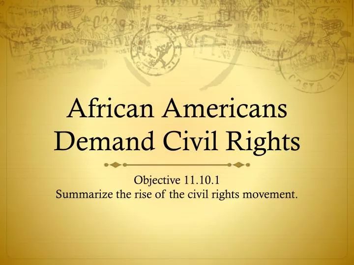 african americans demand civil rights