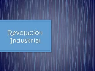 revoluci n industrial