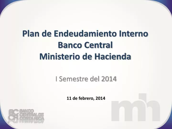 plan de endeudamiento interno banco central ministerio de hacienda