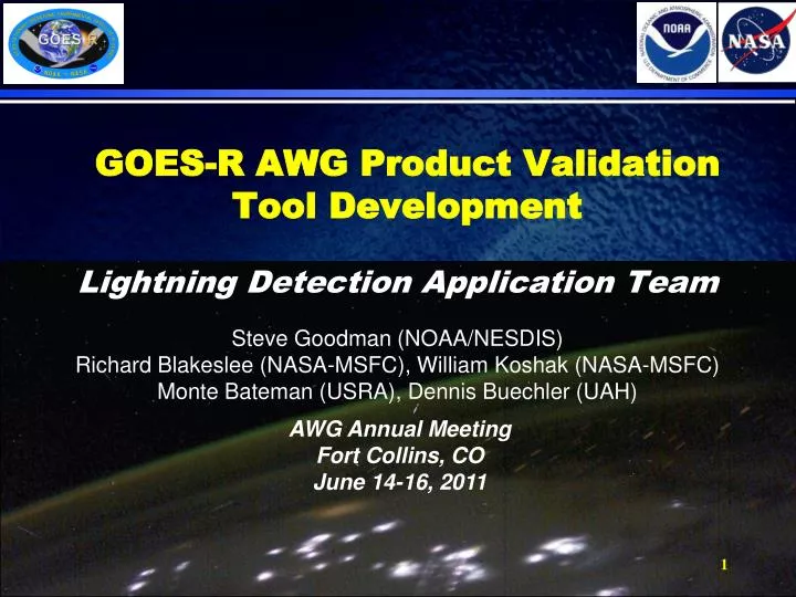 goes r awg product validation tool development