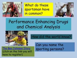 Performance Enhancing Drugs and Chemical Analysis