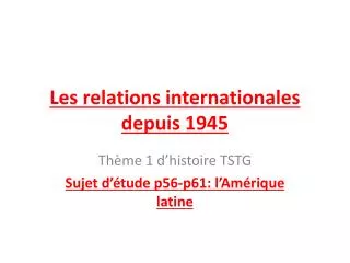 les relations internationales depuis 1945