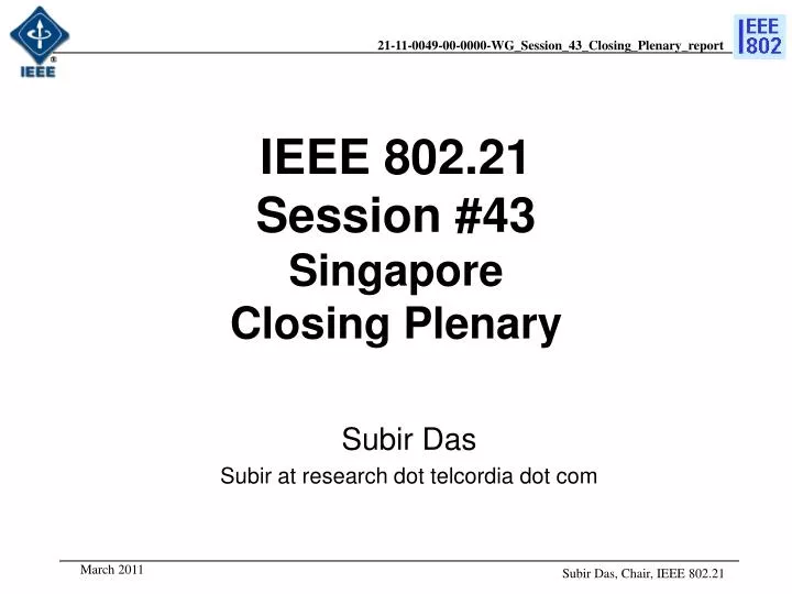 ieee 802 21 session 43 singapore closing plenary