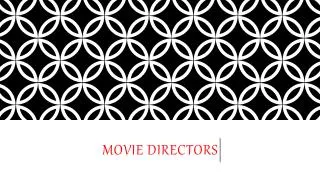 Movie Directors