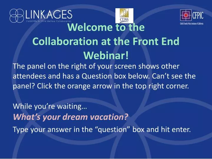 welcome to the collaboration at the front end webinar