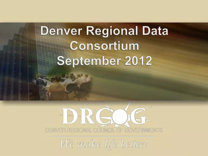 denver regional data consortium september 2012