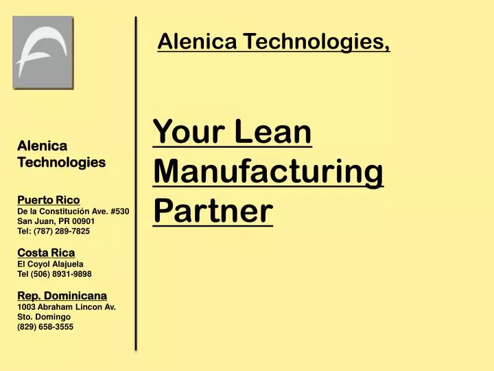 your lean manufacturing partner
