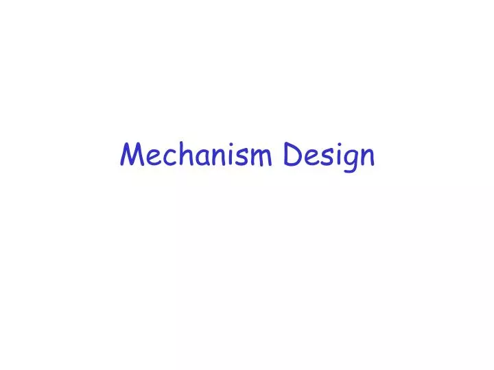 mechanism design