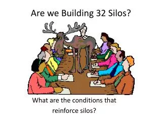 Are we Building 32 Silos?