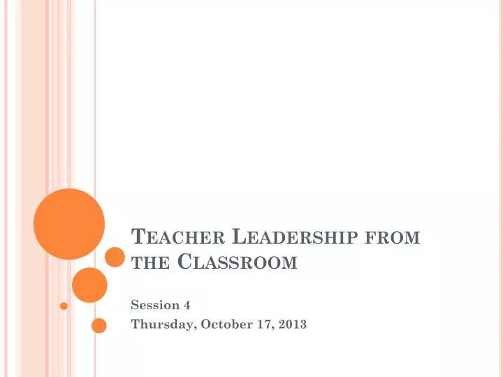 teacher leadership from the classroom