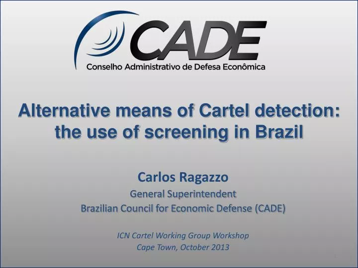 alternative means of cartel detection the use of screening in brazil