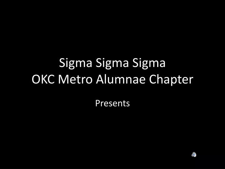 sigma sigma sigma okc metro alumnae chapter