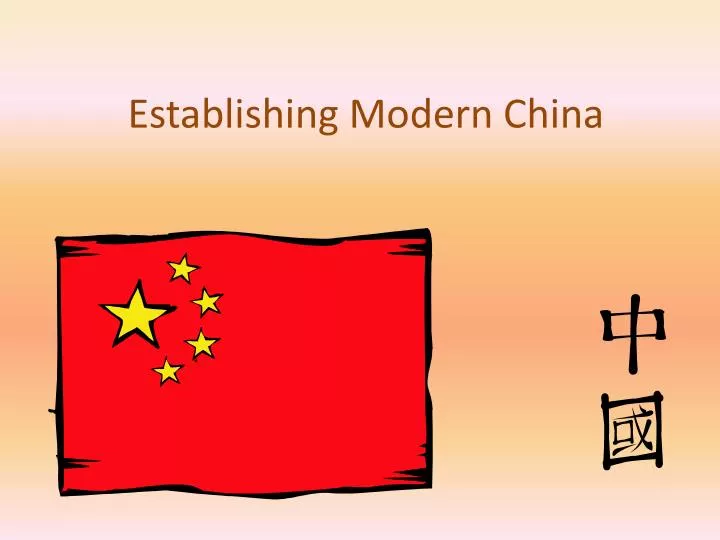 establishing modern china