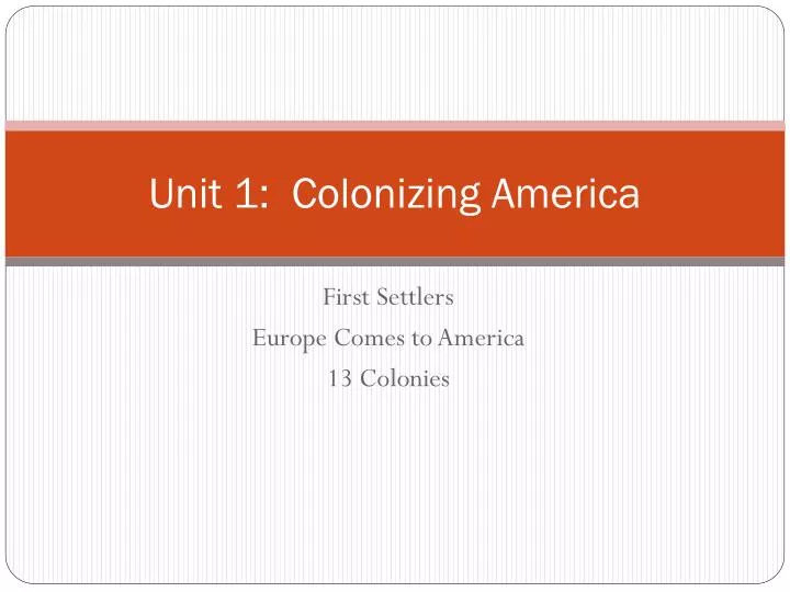 unit 1 colonizing america
