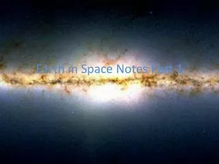 Earth in Space Notes Part 1