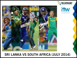 SRI LANKA VS SOUTH AFRICA (JULY 2014)