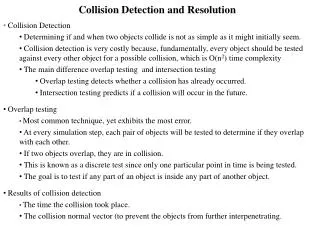 Collision Detection and Resolution