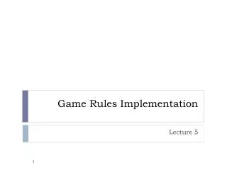 Game Rules Implementation