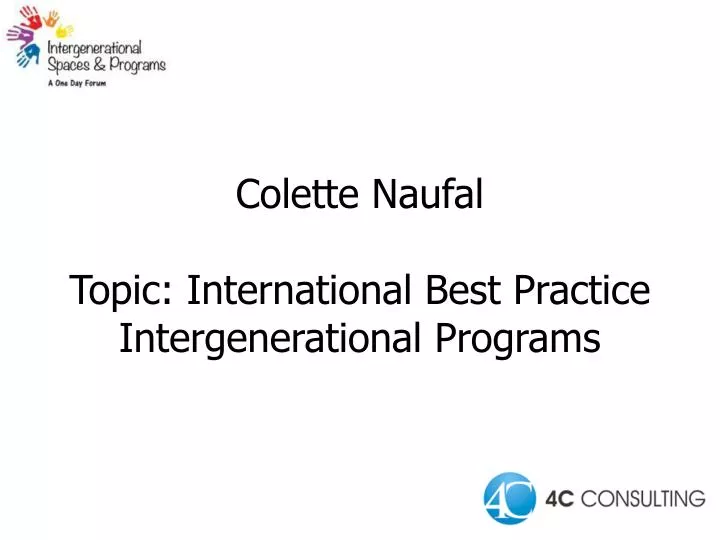 colette naufal topic international best practice intergenerational programs