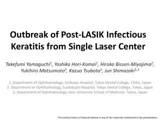 Outbreak of Post-LASIK Infectious Keratitis from Single Laser Center