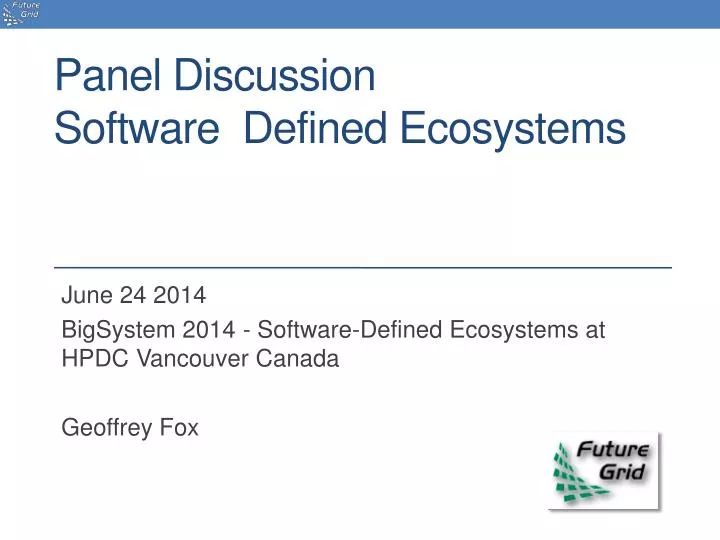 panel discussion software defined ecosystems
