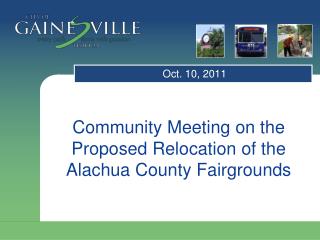 Community Meeting on the Proposed Relocation of the Alachua County Fairgrounds