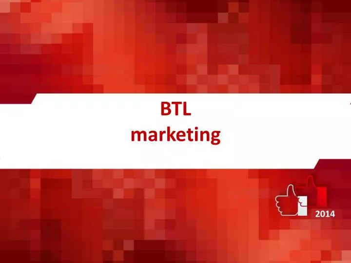 btl marketing