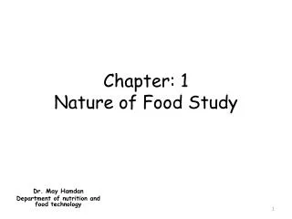 Chapter : 1 Nature of Food Study