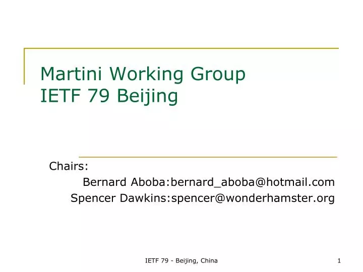 martini working group ietf 79 beijing