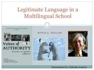 Legitimate Language in a Multilingual School