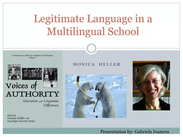 legitimate language in a multilingual school