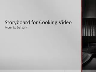 Storyboard for Cooking Video