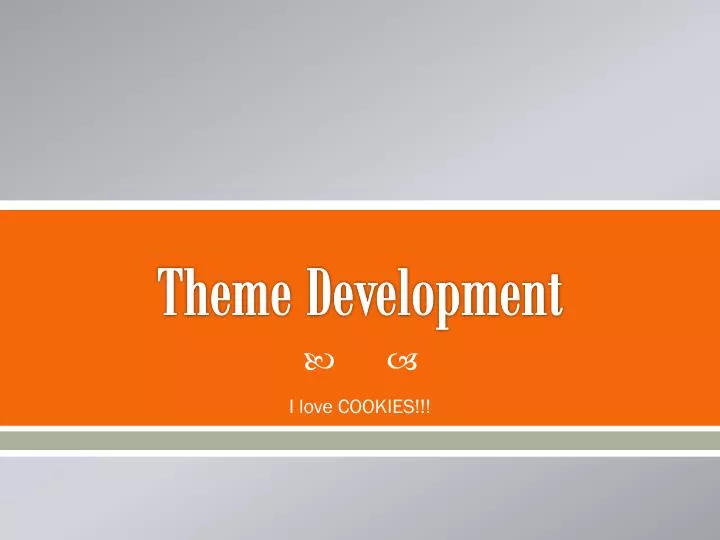 theme development