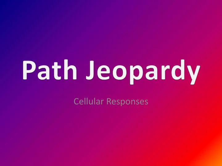path jeopardy