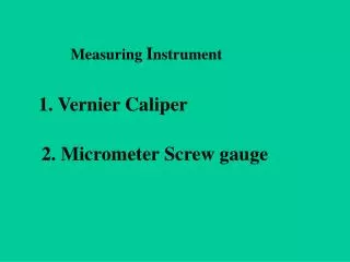 Measuring I nstrument