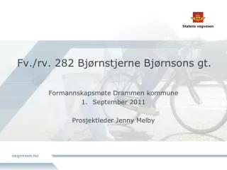 Fv./ rv. 282 Bjørnstjerne Bjørnsons gt.