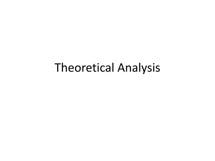 theoretical analysis