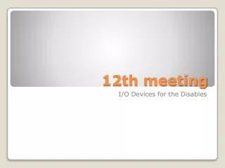 12th meeting