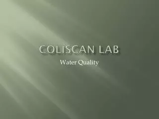 ColiSCAN LAB