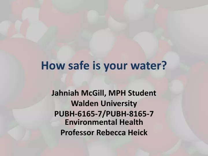 how safe is your water