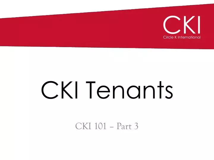 cki tenants