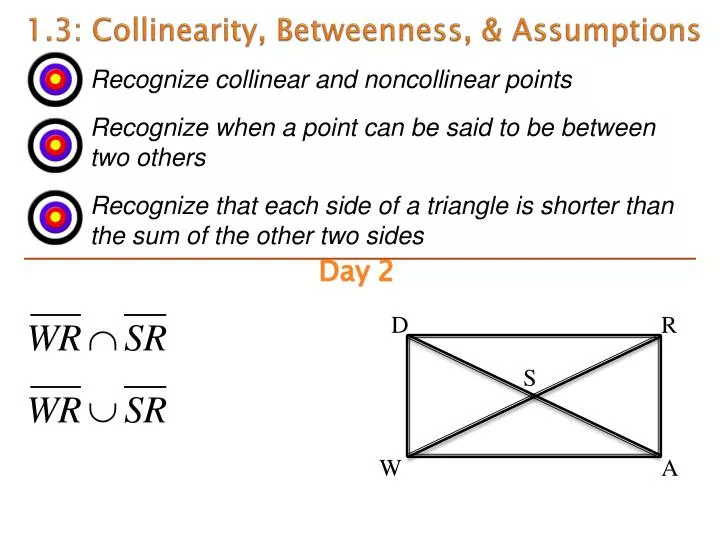 1 3 collinearity betweenness assumptions
