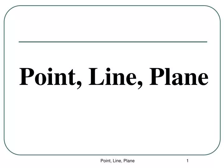 point line plane