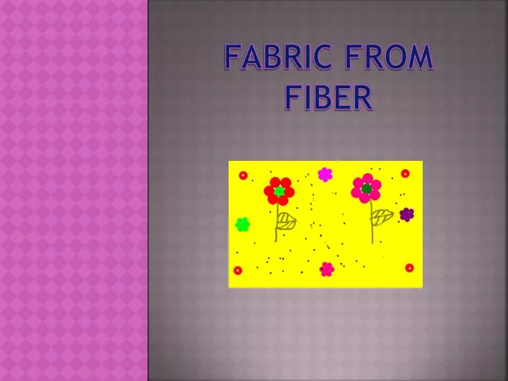 fabric from fiber