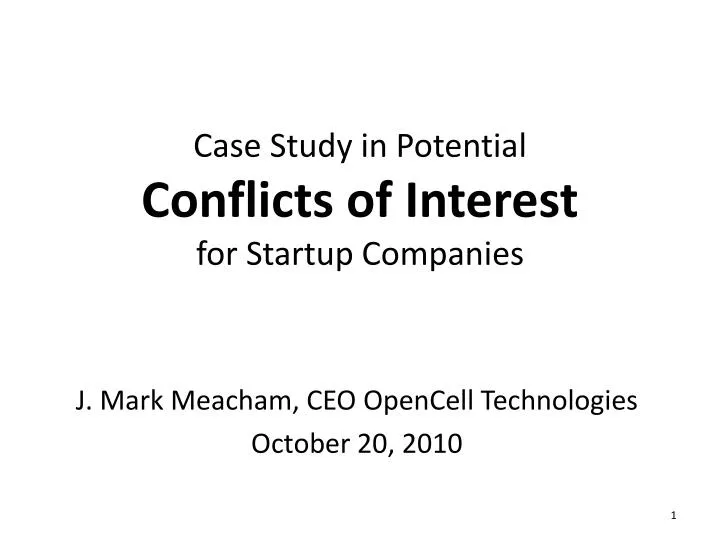 case study in potential conflicts of interest for startup companies